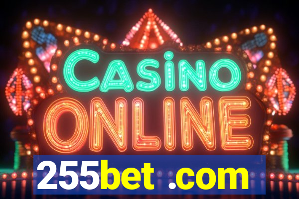 255bet .com